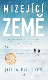 Mizejc zem - Julia Phillips