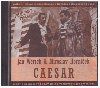 Jan Werich, Miroslav Hornek: Caesar CD - Werich Jan, Hornek Miroslav