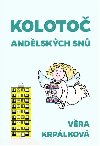 Koloto andlskch sn - Vra Krplkov