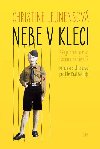 Nebe v kleci - Christine Leunens