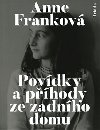 Povdky a phody ze zadnho domu - Anne Frankov