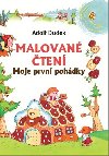 Malovan ten - Moje prvn pohdky - Adolf Dudek