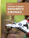 Zklady sthn ovocnch stromk - Jakubik Uwe
