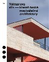 Volmanova vila - klenot esk mezivlen architektury - Jolana Tothov,Marek Tich,Radomra Sedlkov,Magdalena Kurfrstov