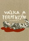 Vlka a terpentn - Stefan Hertmans