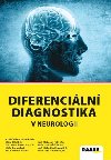 Diferenciln diagnostika v neurologii - Hana Broov; Petr Herle; Roman Jirk