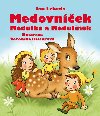 Medovnek, Medulka a Medulnek - Jan Lebeda