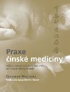 Praxe nsk medicny - Giovanni Maciocia