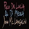 The Guitar Trio - Paco de Lucia,Al di Meola,John McLaughlin