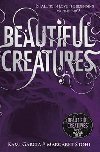 Beautiful Creatures (Book 1) - Garcia Kami, Stohl Margaret