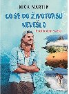 Co se do ivotopisu nevelo - 6 let kolem svta - Nick Martin