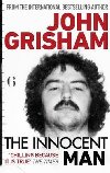 The Innocent Man - Grisham John