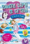 Mdn tipy a triky pro sprvn holky - Bambook
