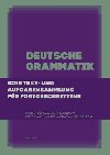 Deutsche Grammatik - Ji Doleal,Vt Dovalil,Vra Kloudov,Martin emelk,Marie Vachkov