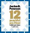 12 pravidel pro ivot - audiokniha na CD - Jordan B. Peterson