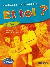 Et toi?: Livre de lleve 1 (A1) - Le Bougnec Jean-Thierry
