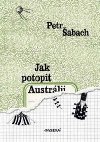JAK POTOPIT AUSTRLII - Petr abach