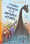 Young ELI Readers - French: Mamie Petronille et les enfants vikings + Downloadable multimedia - Cadwallader Jane