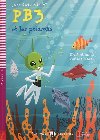 Young ELI Readers - French: PB3 et les poissons + Downloadable multimedia - Cadwallader Jane