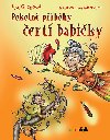 Pekeln pbhy ert babiky - Iva Geckov; Drahomr Trsan