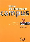 Campus 2: Guide pdagogique - Girardet Jacky