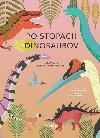 Po stopch dinosaurov - Cristina M. Banfiov; Giulia De Amicisov