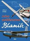 Jeho Velienstvo Blank - Albert Orlita