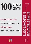 100 otzek a odpovd - Zamstnvn, Nemovitosti - Ivan Machek; Ladislav Jouza; Eva Dandov