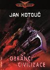 Centrln imprium 3 - Obrnci civilizace - Jan Kotou