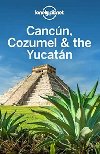 Lonely Planet Cancun, Cozumel & the Yucatan - Bartlett Ray