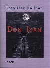 Don Juan - Frantiek Gellner