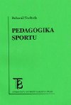 Pedagogika sportu - Svoboda Bohumil
