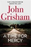 A Time for Mercy - John Grisham