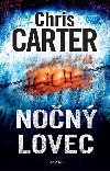 Non lovec - Chris Carter