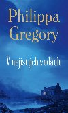 V nejistch vodch - Philippa Gregory