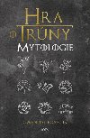 Hra o trny - Mytologie - Gwendal Fossois