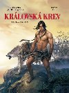 Krlovsk krev 2 - Pomsta a vykoupen - Alejandro Jodorowsky