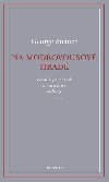 Na Modrovousov hrad - George Steiner