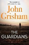 The Guardians - John Grisham
