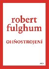 Ohostrojen - Robert Fulghum