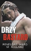 Drz bastard - Penelope Ward; Vi Keeland