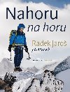 Nahoru na horu - Ji Macek, Radek Jaro