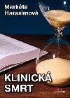 Klinick smrt - Markta Harasimov