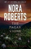 The Pagan Stone : Number 3 in series - Roberts Nora