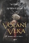 Voln vlka - Anthony Ryan