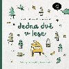 Jedna dv v lese - Zklady matematiky levou zadn - Jana Kudrnov; Petra Tomkov