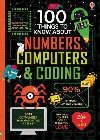 100 Things to Know About Numbers, Computers & Coding - Various
