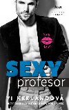 Sexy profesor - Vi Keelandov