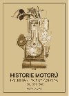Historie motor Laurin & Klement aKODA - 1. dl 1899-1948 - Martin Chlup