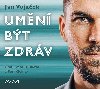 Jan Vojek: Umn bt zdrv (audiokniha CD MP3) - Jan Vojek, Iveta Dukov, Petr Gelnar
